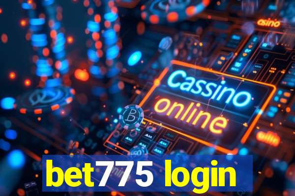 bet775 login